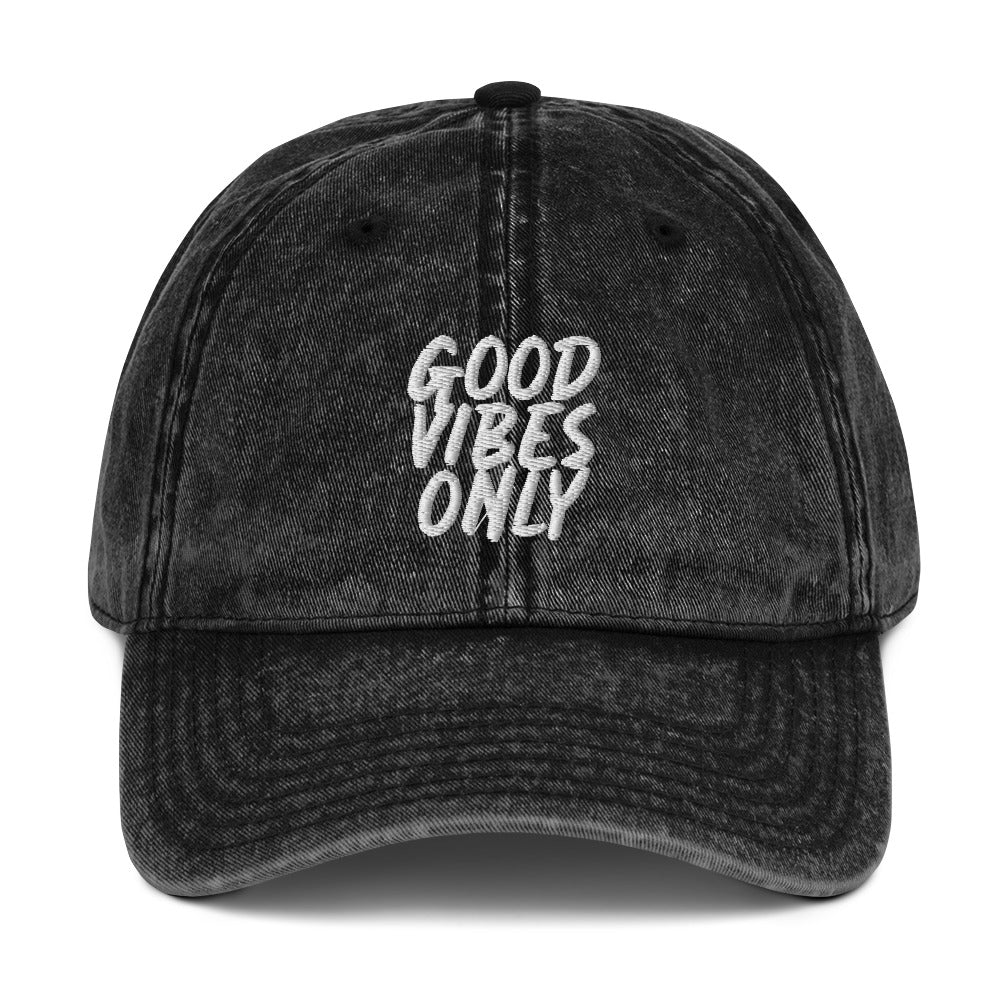 GOOD VIBES ONLY Vintage Cotton Twill Cap