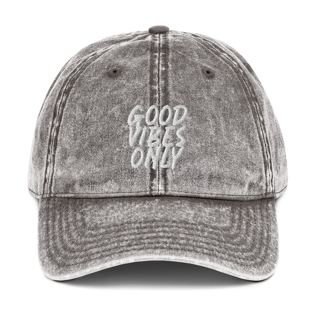 GOOD VIBES ONLY Vintage Cotton Twill Cap