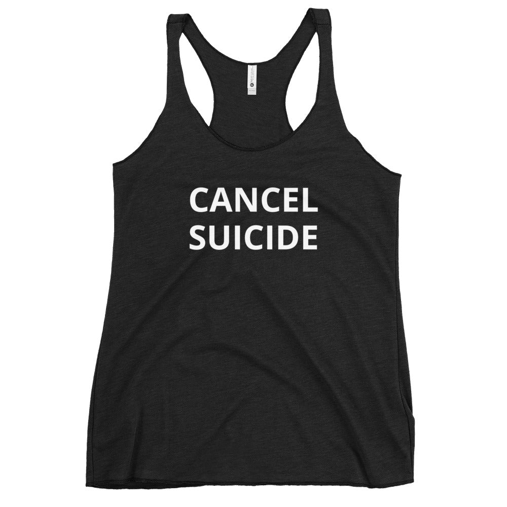Cancel Suicide Women's Racerback Tank