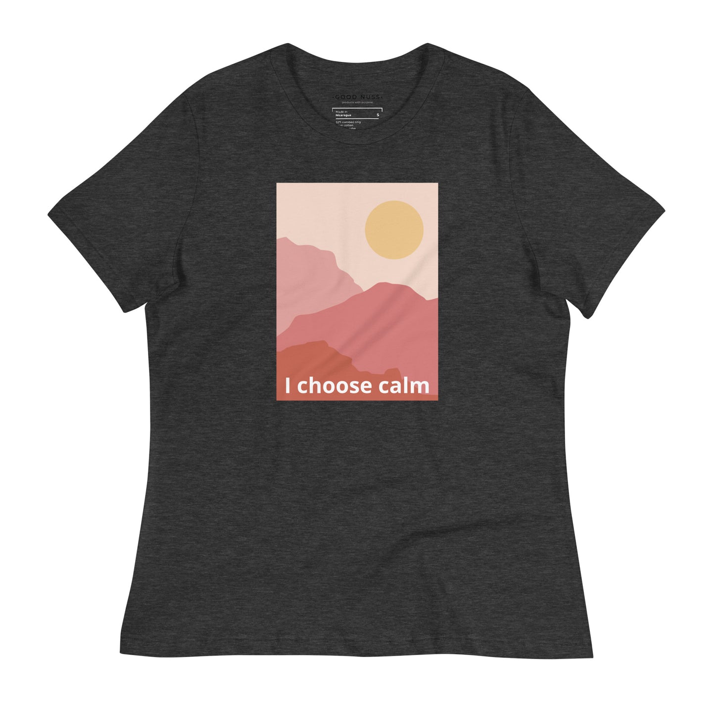 I choose calm Women's Relaxed T-Shirt