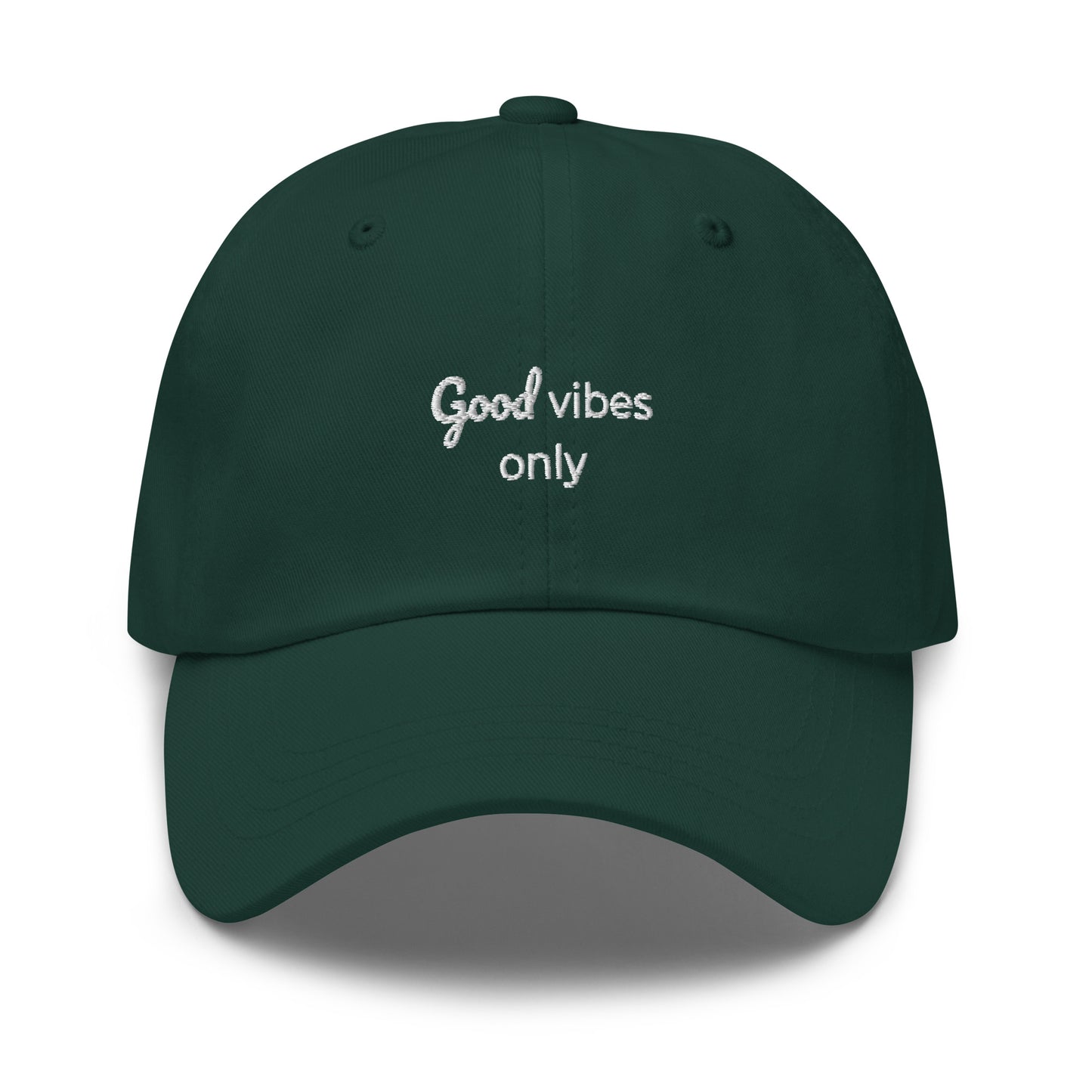 Good Vibes Only Dad hat