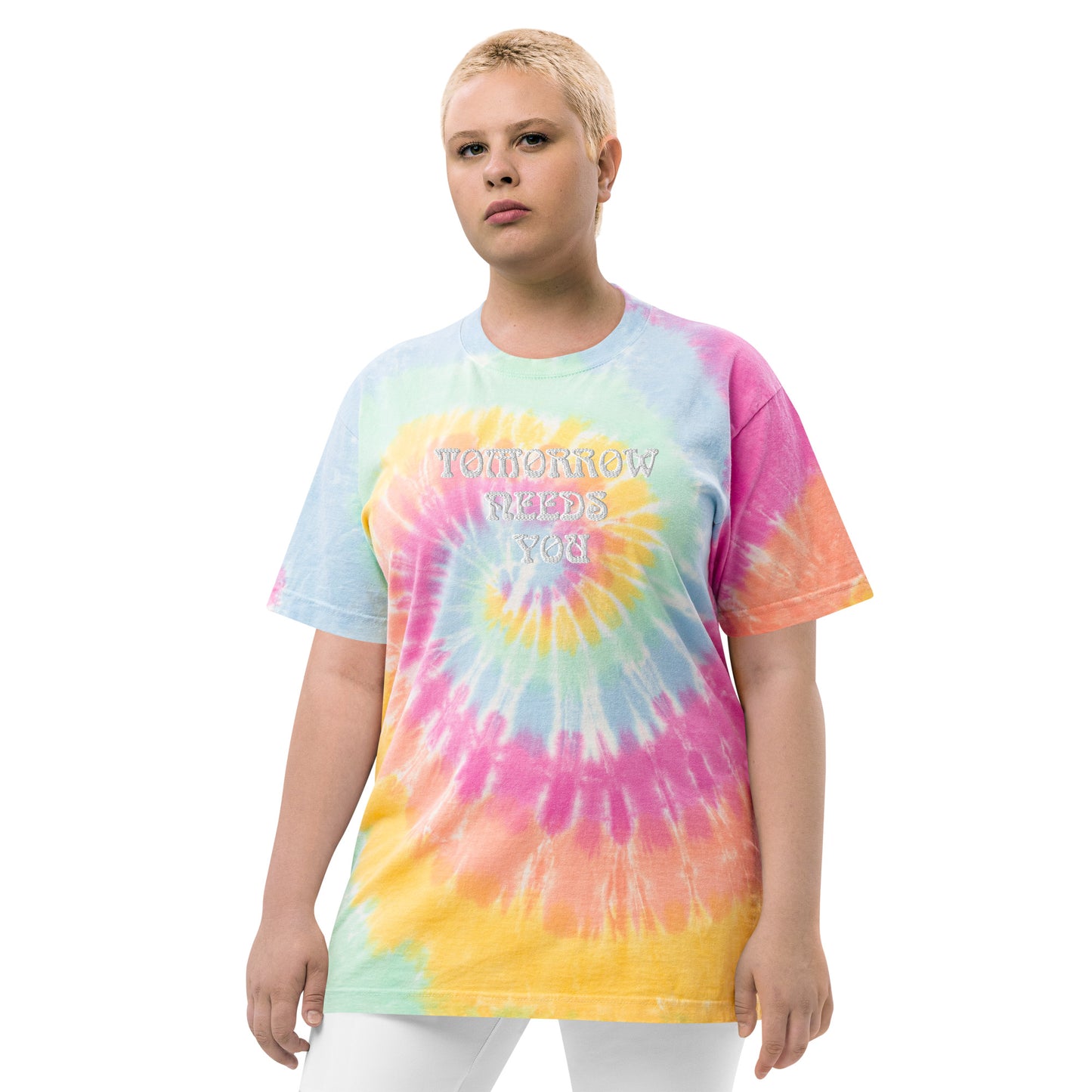 Tomorrow Needs You Oversized tie-dye t-shirt