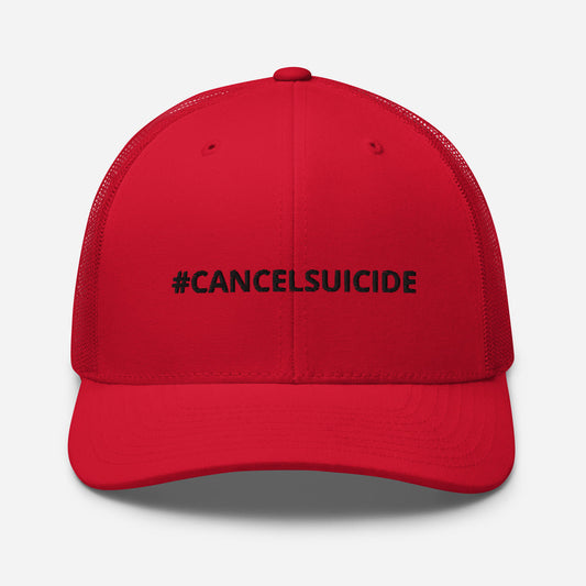 #CANCELSUICIDE Trucker Cap Black Embroidery