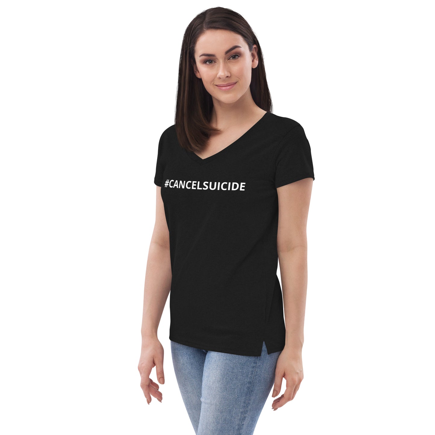 CANCEL SUICIDE Women’s recycled v-neck t-shirt